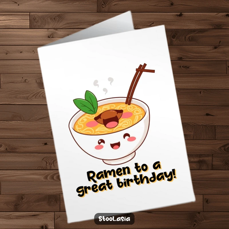 Funny Free Printable Birthday Card, a cheerful ramen bowl with a happy mouth bouncing energetically on steaming broth.