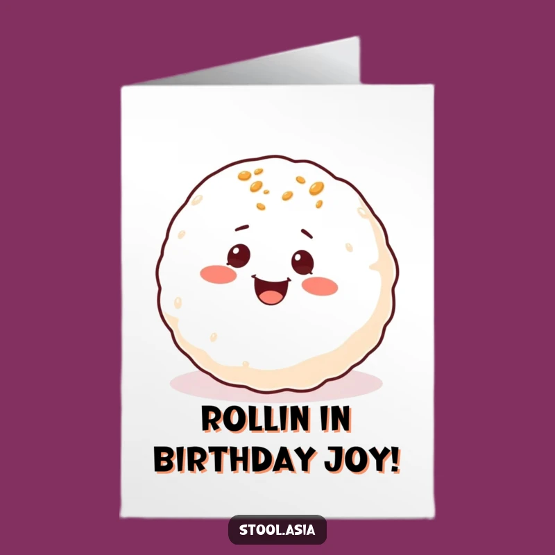 Funny Free Printable Birthday Card: Rolling Takoyaki, Joyful Downloadable Gift