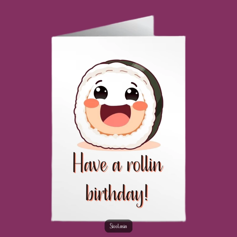 Free Printable Birthday Card: Rolling Sushi Fun - Hilarious Downloadable Celebration Gift