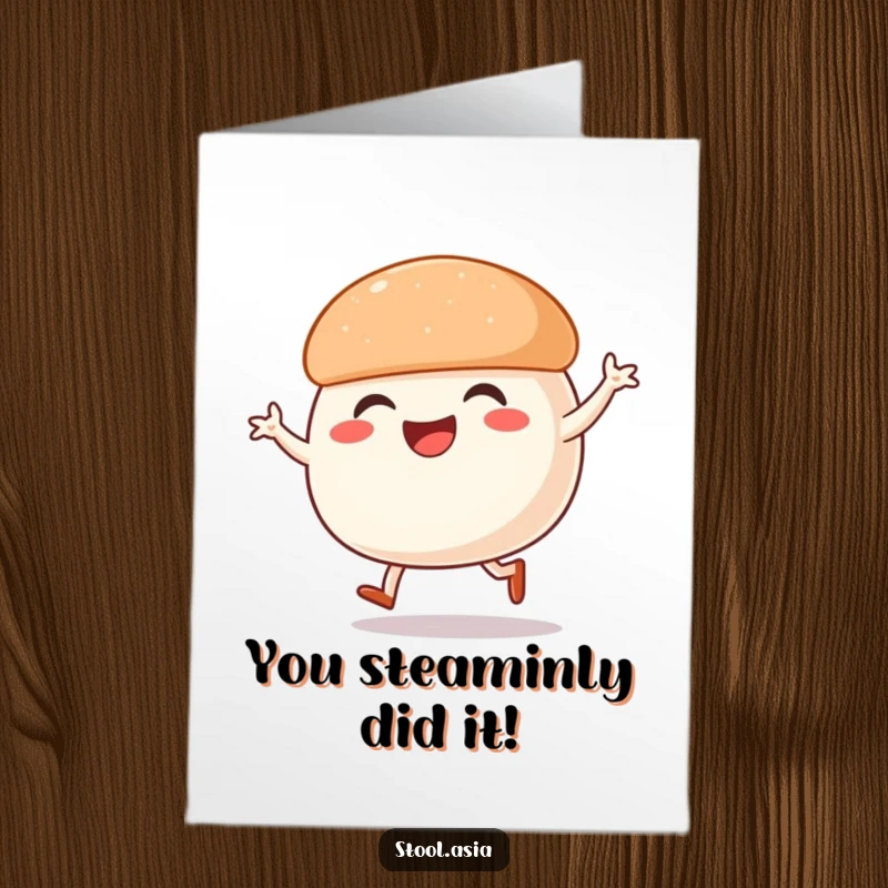 Funny Free Printable Congratulations Card: A happy steamed bun with legs performing a street dance move.